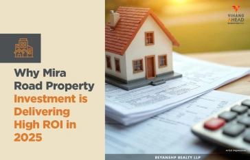 Why Mira Road Property Investment is Delivering High ROI in 2025